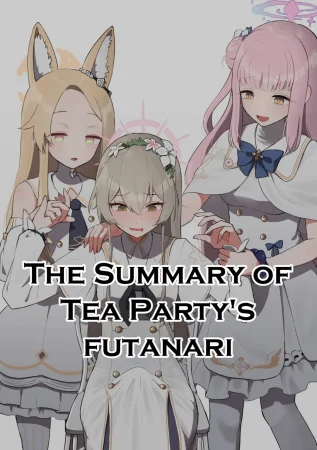 The Tea Party's Futanari - часть 1